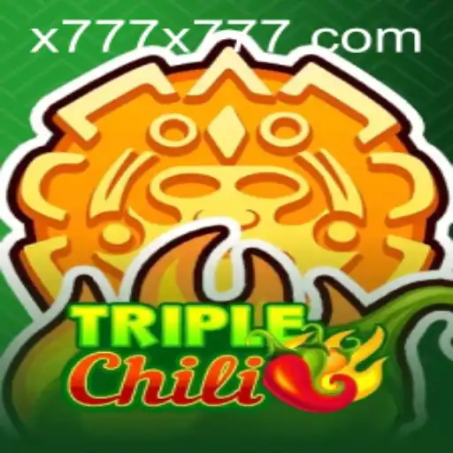 Unveiling TripleChili: A Thrilling Gaming Adventure with Secrets of x777